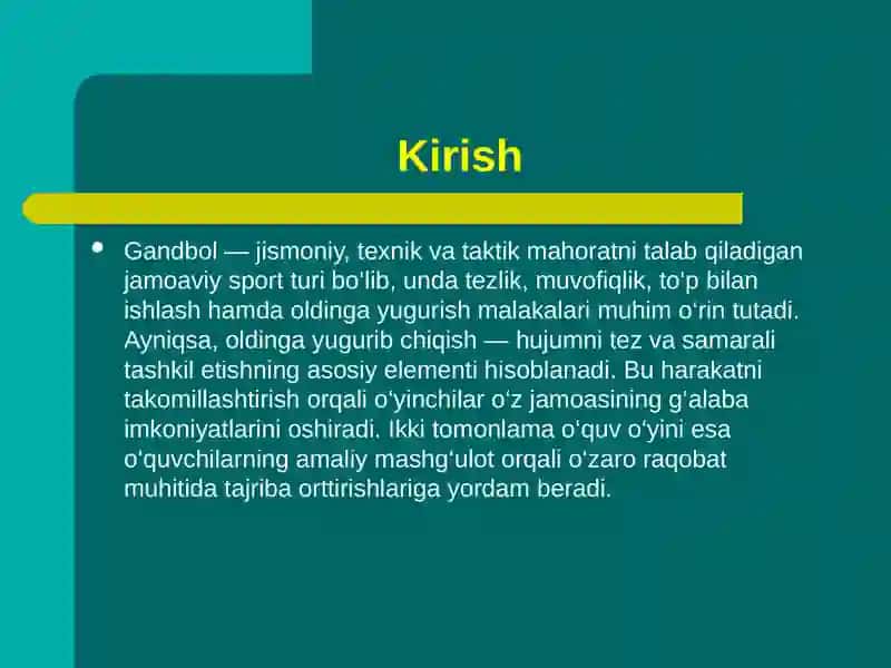Gandbol o’yinida oldinga yugurib chiqish mahoratini oshirish (attriv). Ikki tomonlama o’quv o’yini 3