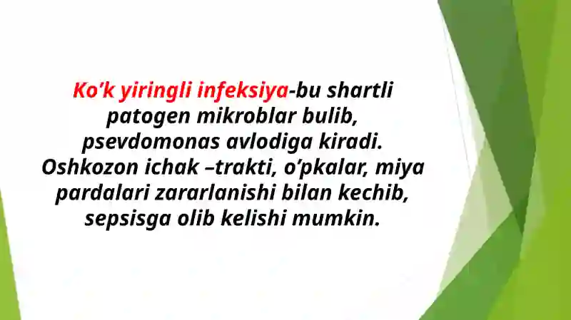 Ko’k yiringli infeksiyasi 3