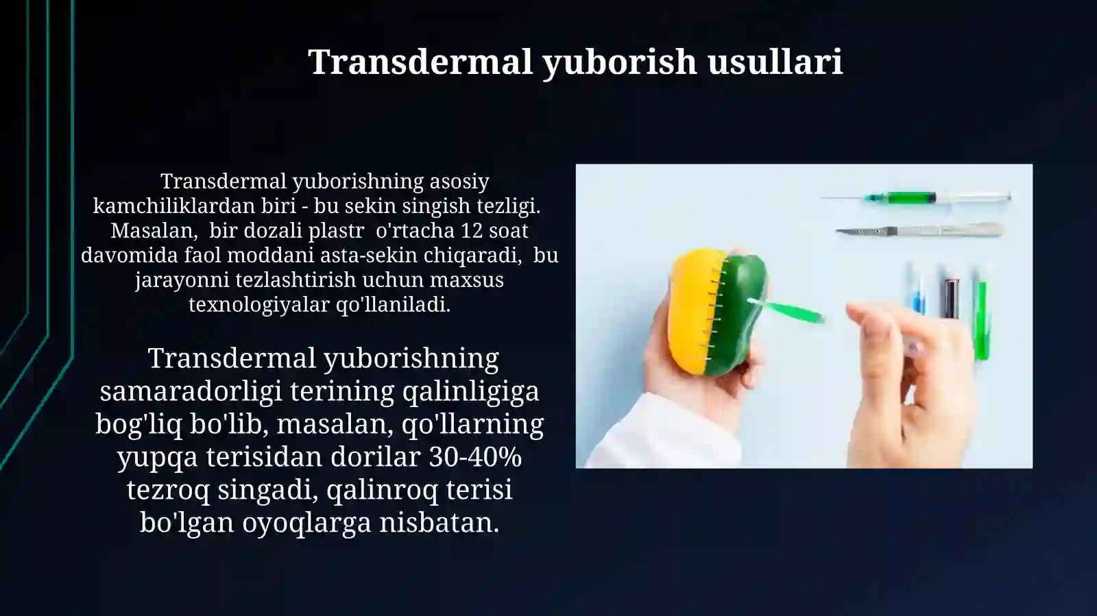 Dori moddalarini organizmga yuborish yoʻllari 3