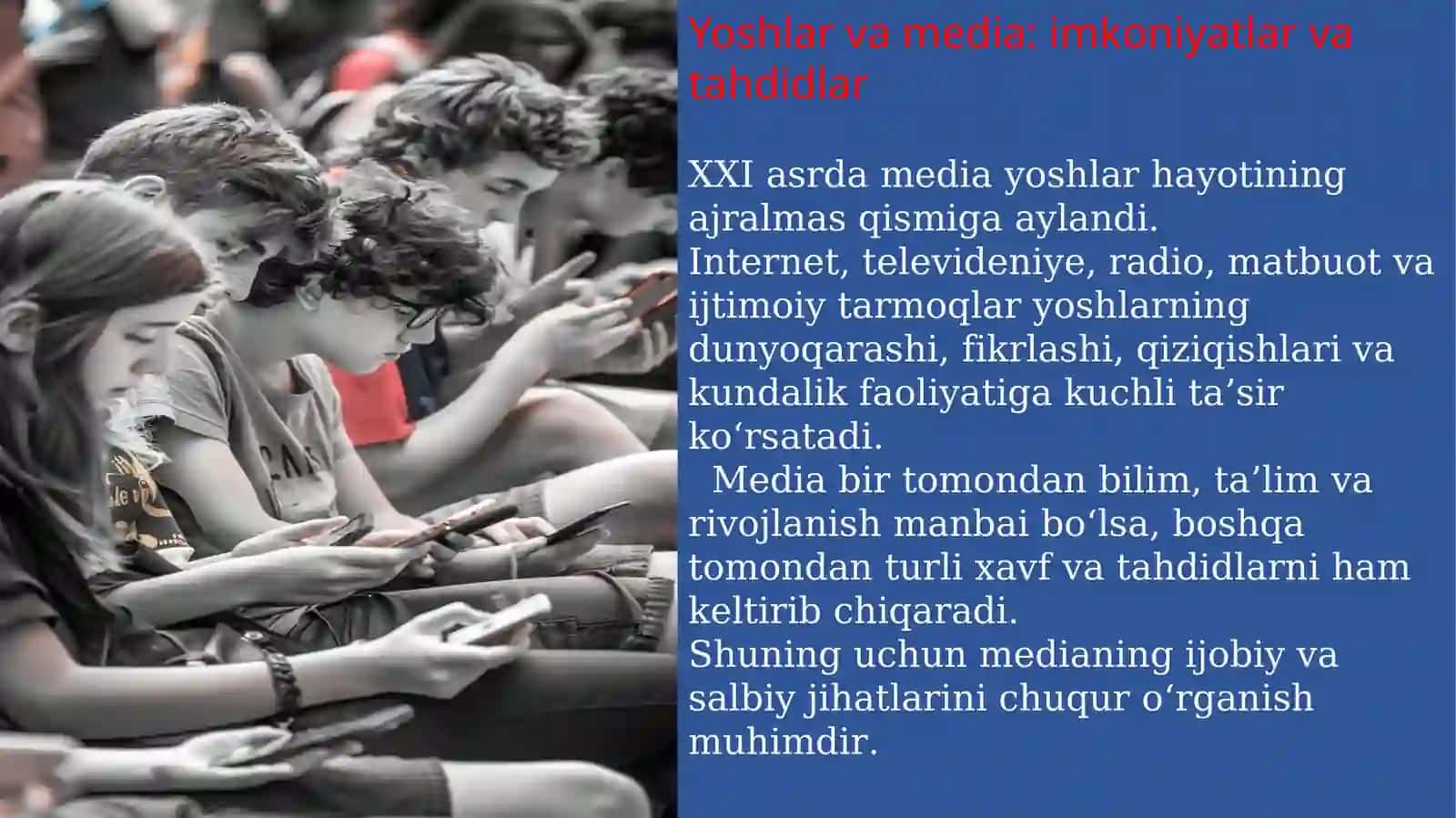 Yoshlar va media:imkoniyatlar va tahdidlar 3