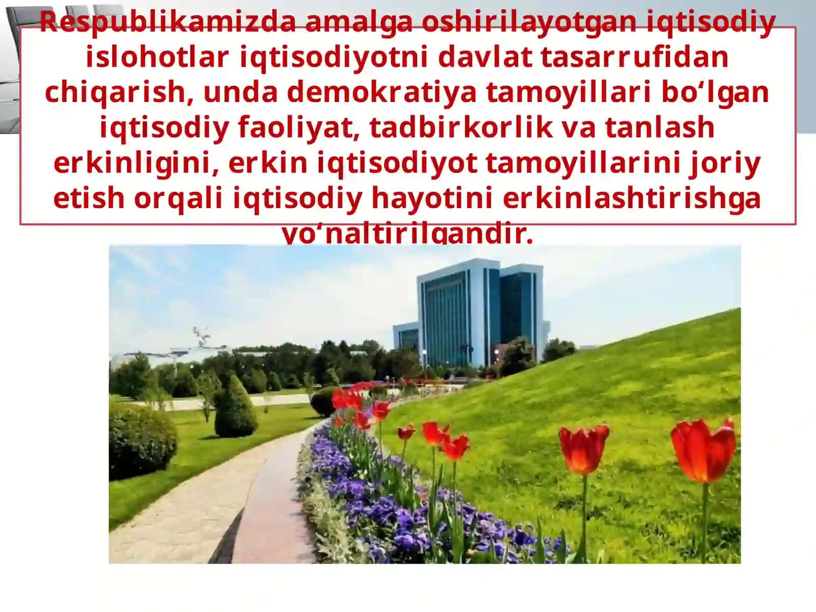 O’zbekistondaislohatlarningchuqurlashtirishvaiqtisodiyotningerkinlashtirishningasosiyyo’nalishlari 3