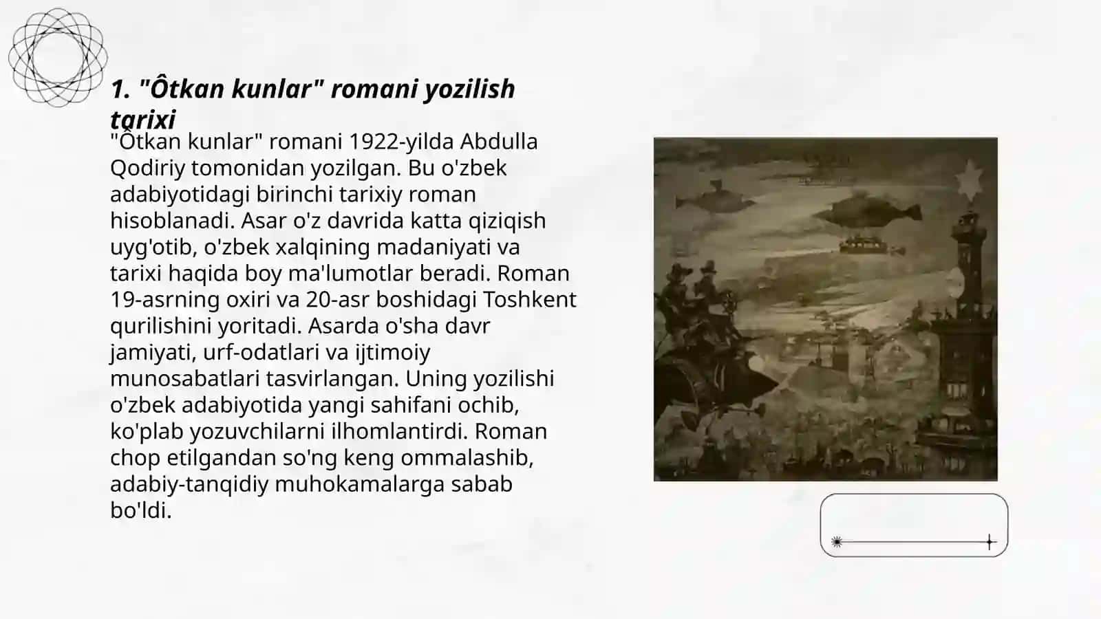 Ôtkan kunlar romani haqida 3