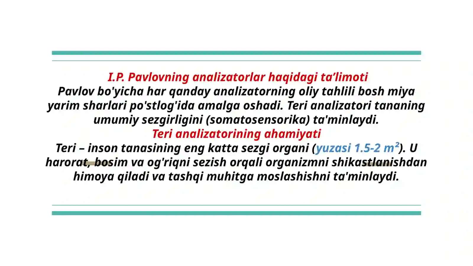 Sensor retsepsiya. Teri analizatori lokolizatsiyani aniqlash 3