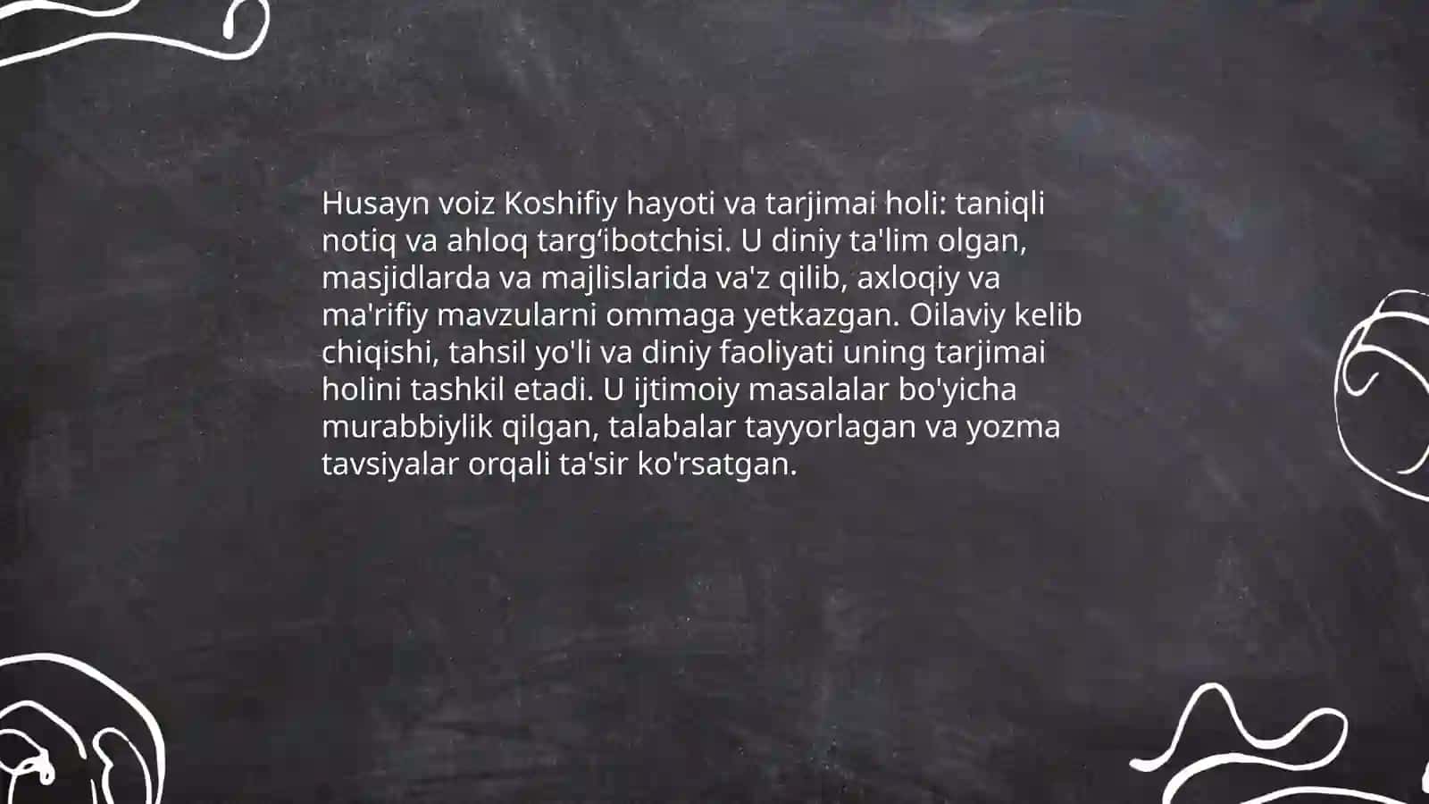 Husayn voiz Koshifiy notiq va ahloq targʻibotchisi 3