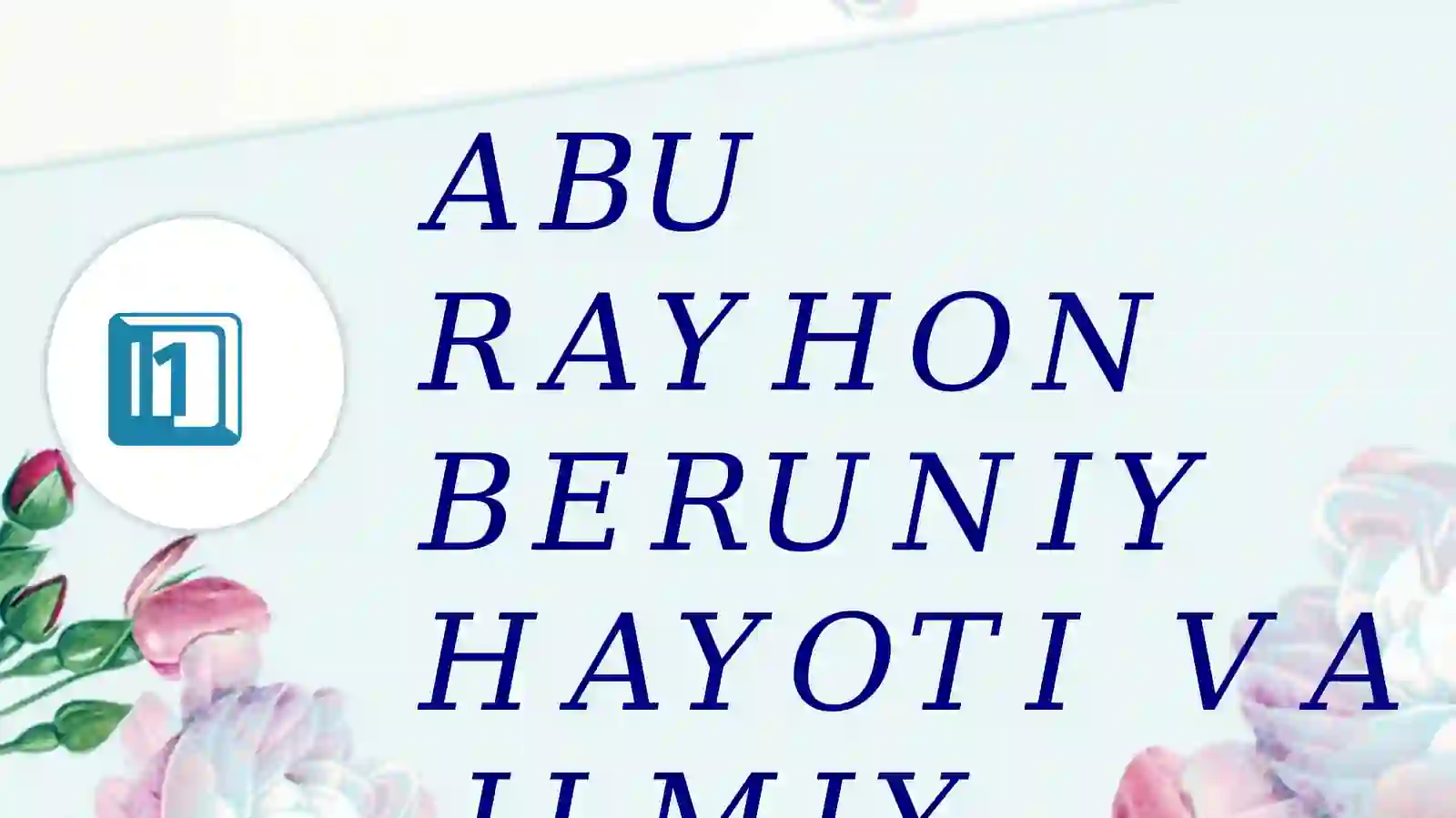 Abu Rayhon Beruniy 3