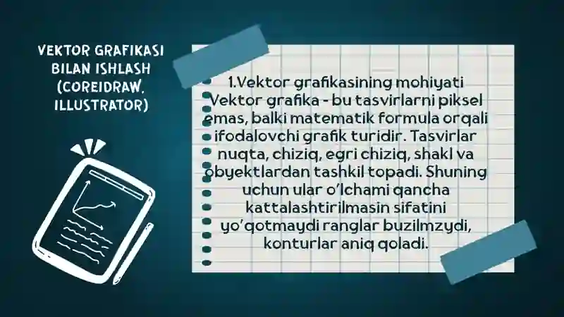Vektor grafikasi bilan ishlash (Coreidraw illustrator) 3