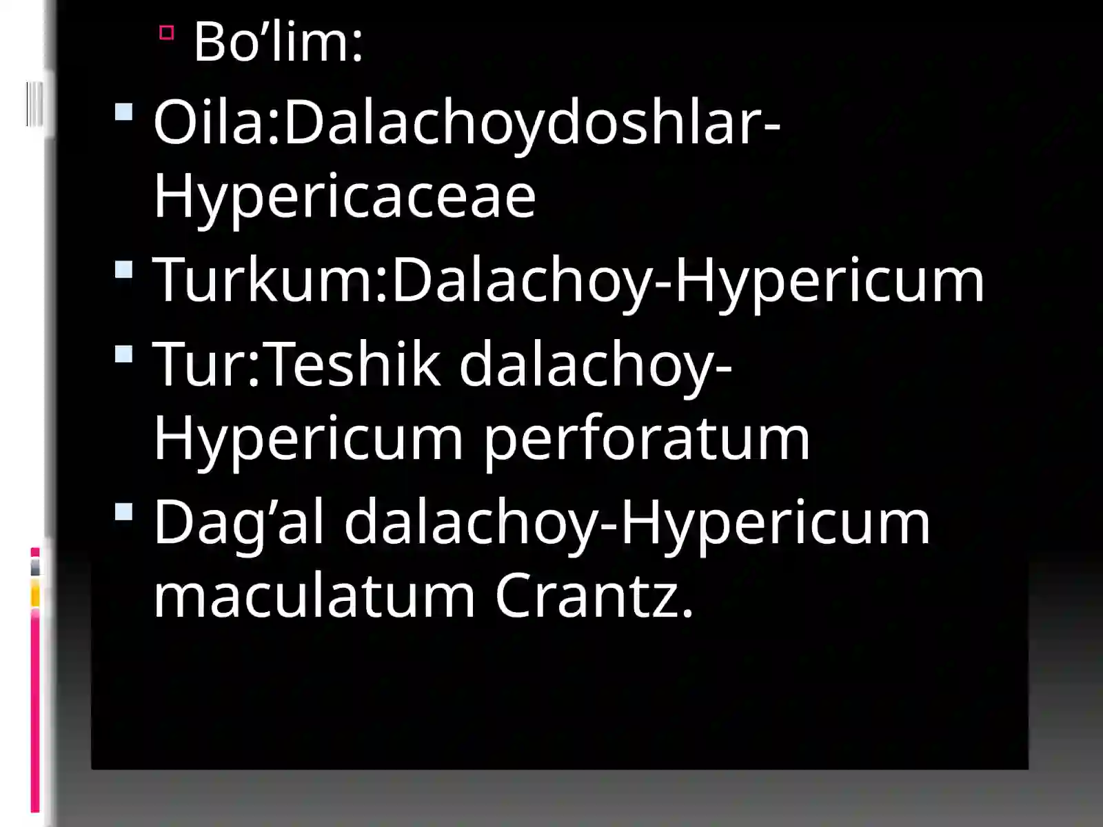 Dalachoydoshlar oilasi 3