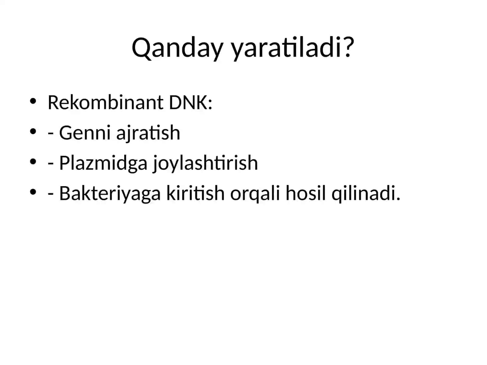 Tibbiyotda DNK rekombinantlaridan foydalanish 3