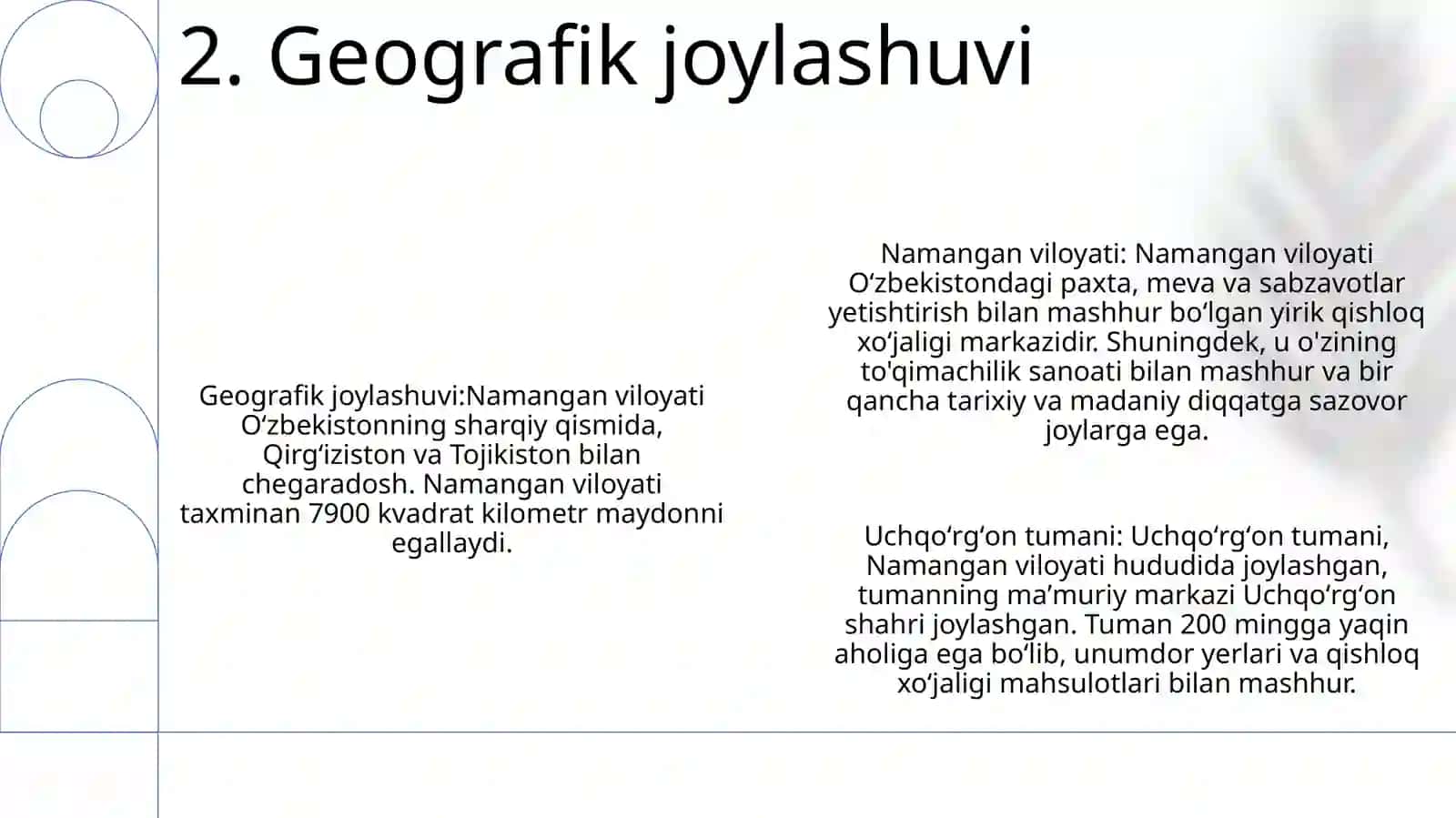 Namangan Viloyati Uchqo’Rg’On Tumani Haqida Taqdimot Tayyorlash 3
