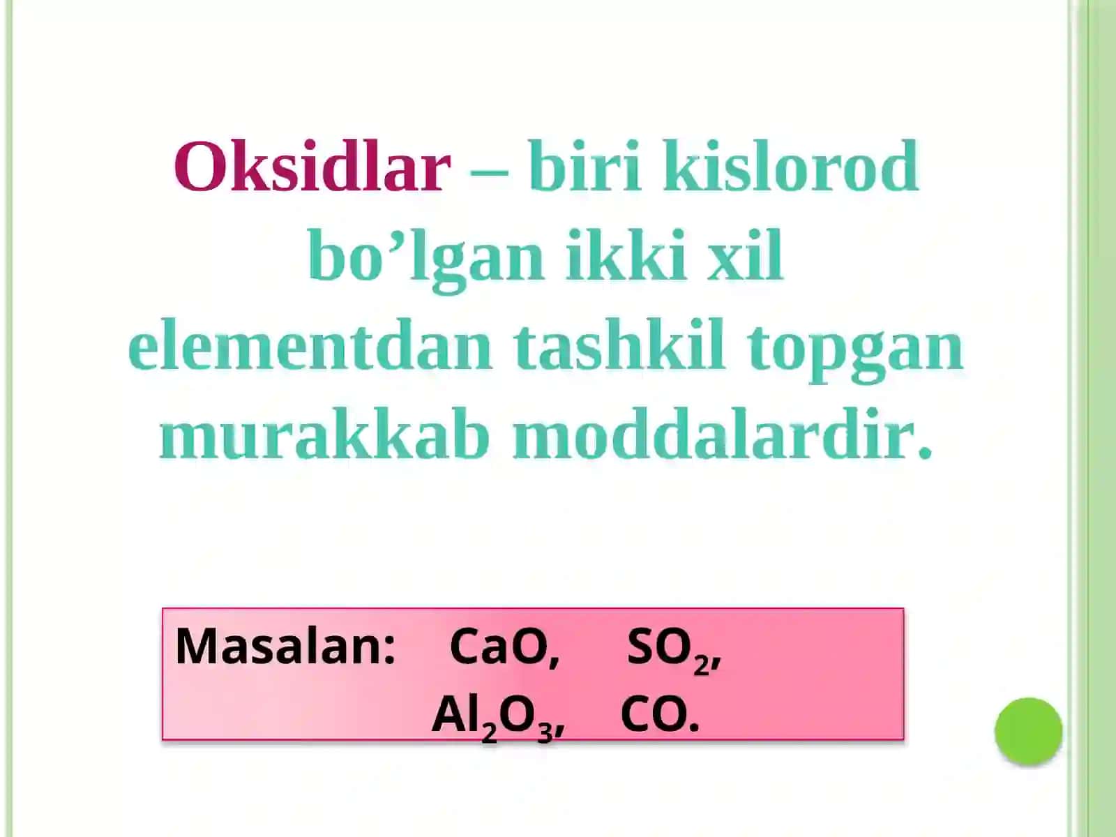 Oksidlarning olinishi va xossalari 3