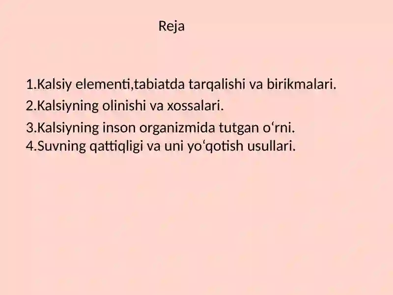 Kalsiyning Olinishi va Xossalari 3
