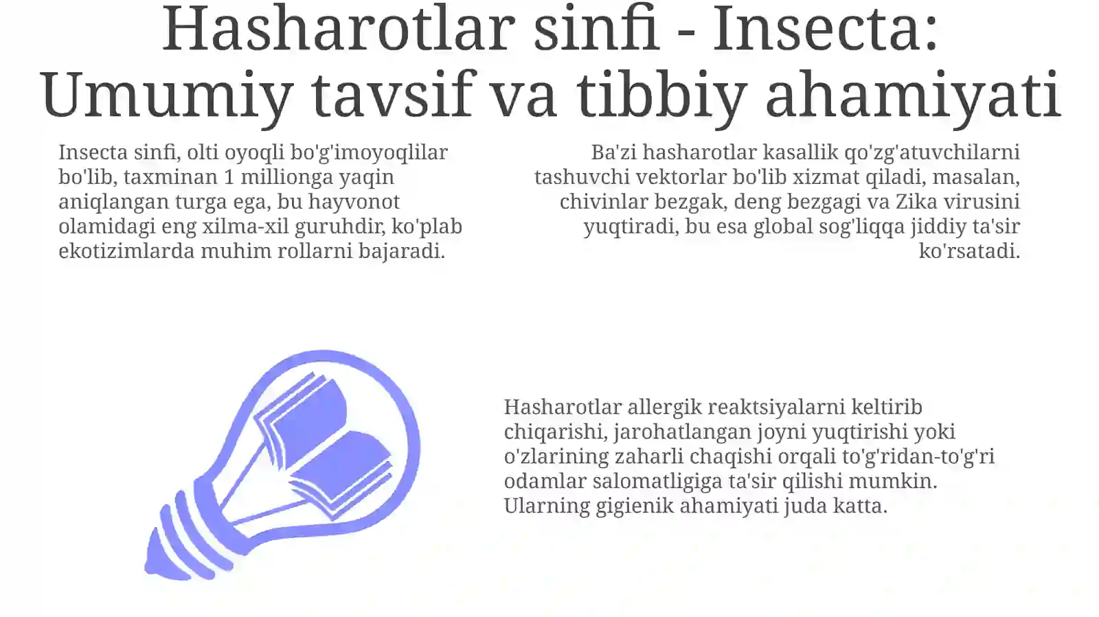 Hasharotlar - Insecta. Tibbiy va epedmiologik ahamiyatga ega bo’lgan hasharotlar turkumlari 3