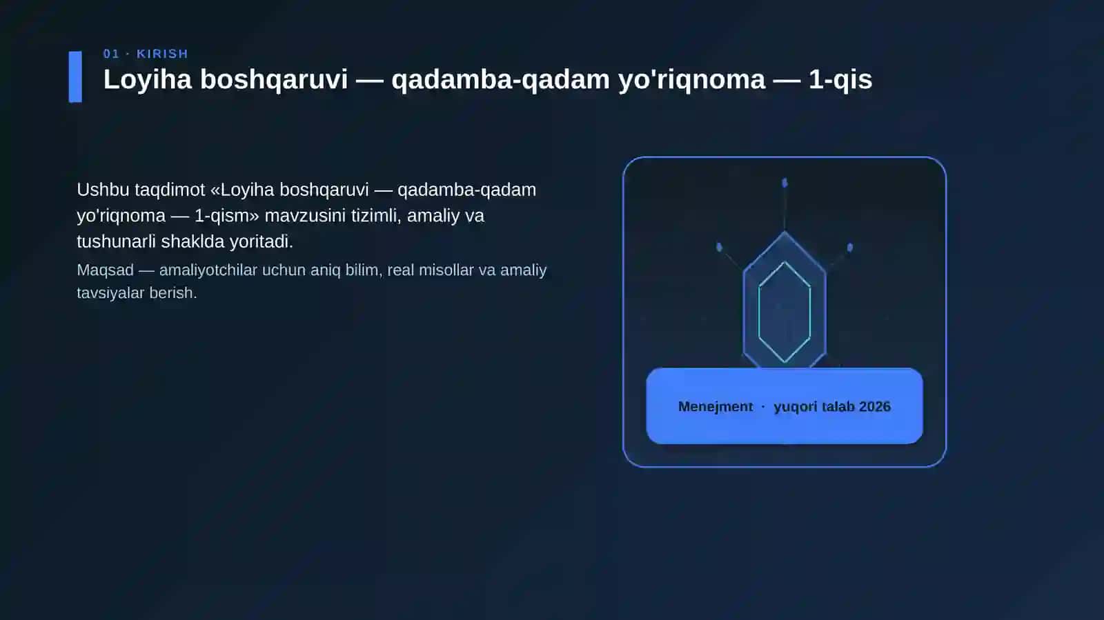 Loyiha boshqaruvi — qadamba-qadam yo'riqnoma — 1-qis 3