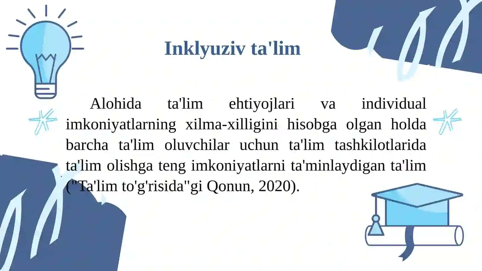 INKLYUZIV TA'LIM: MAZMUNI, TAMOYILLARI VA METODLARI 3
