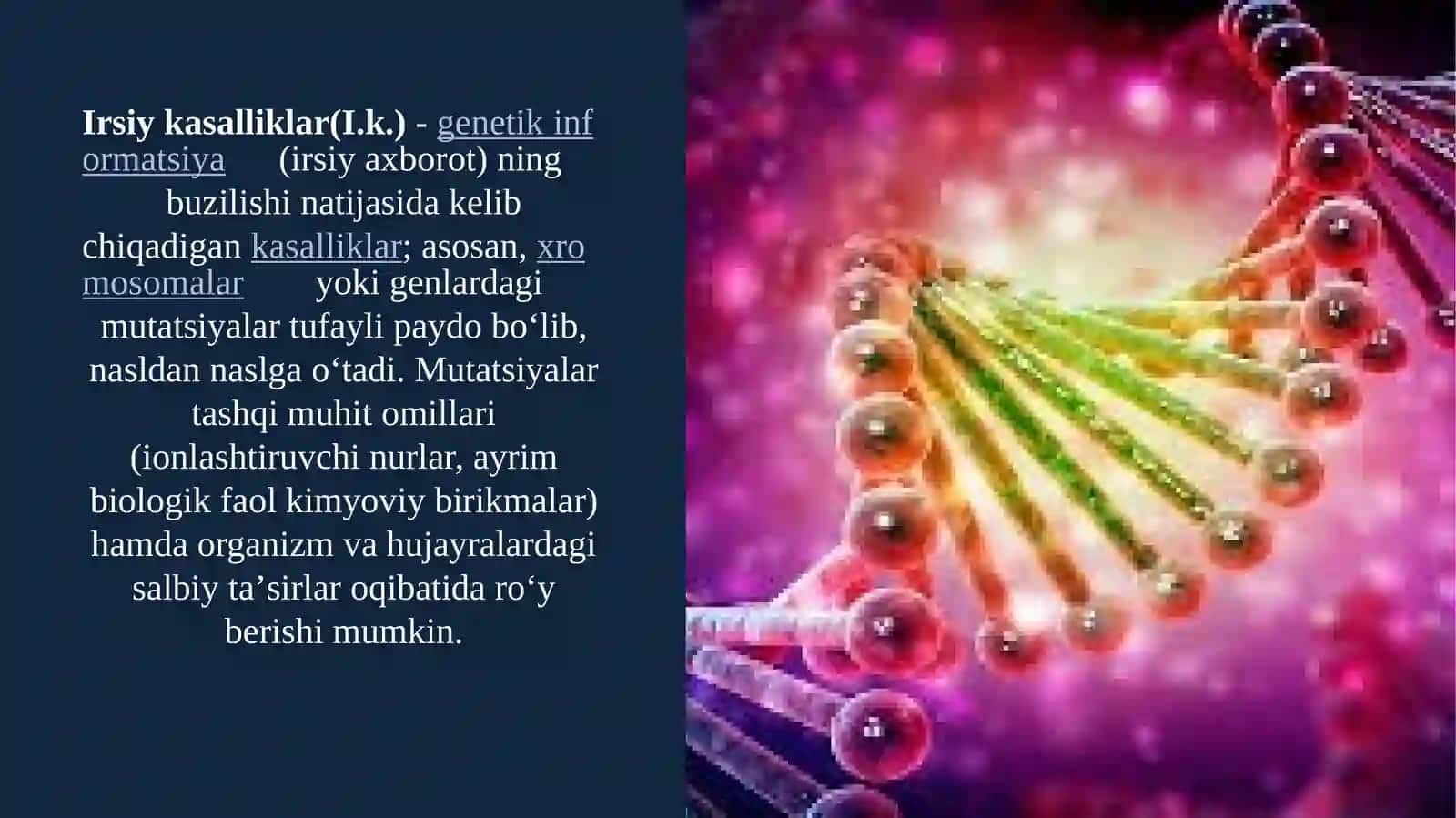 Genetik va irsiy kasalliklar haqida tushuncha. 3