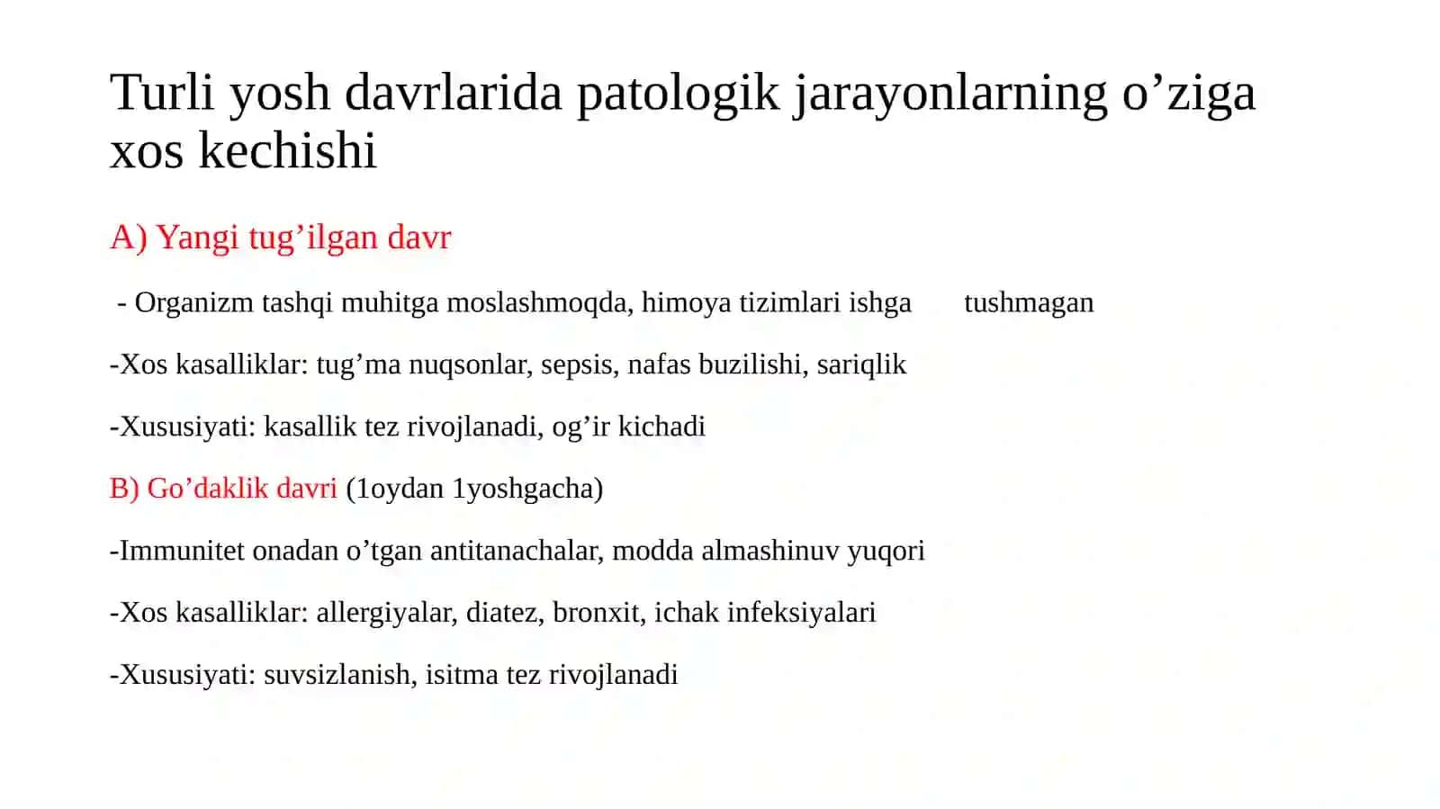 Patalogiyada organizm yoshining roli 3