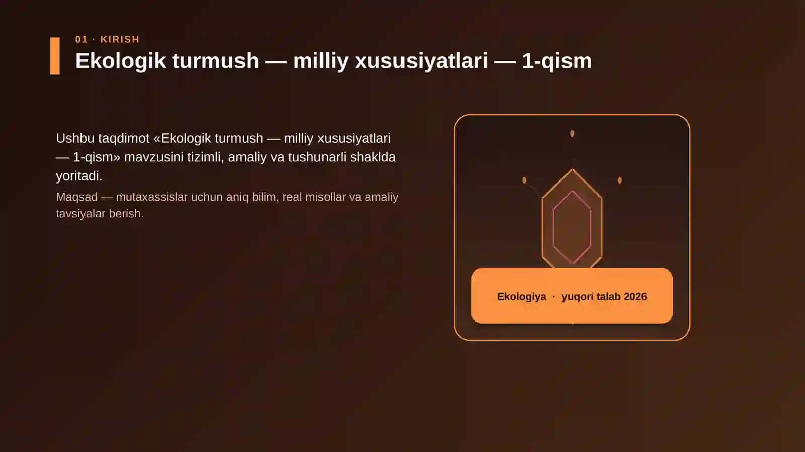 Ekologik turmush — milliy xususiyatlari — 1-qism 3