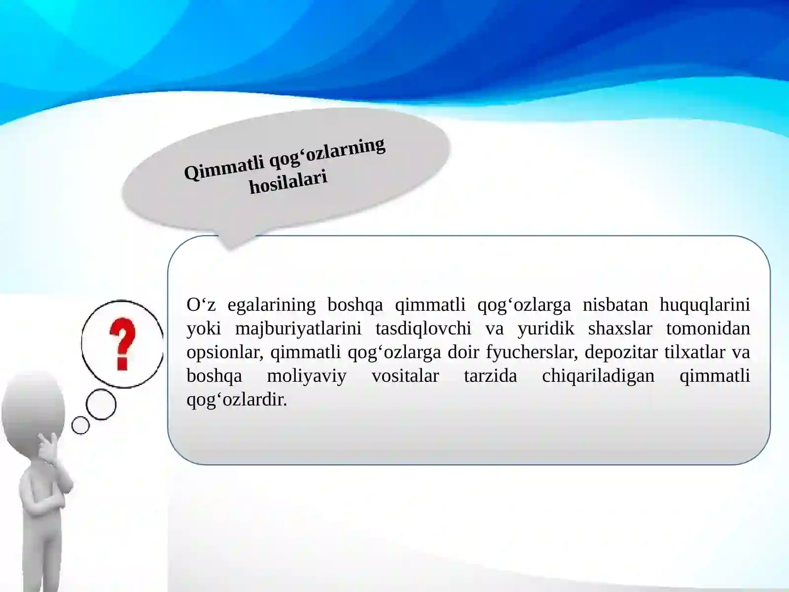 QIMMATLI QOGʻOZLAR BOZORINING MOHIYATI VA LIZING TARKIBIY TUZILMASI 3