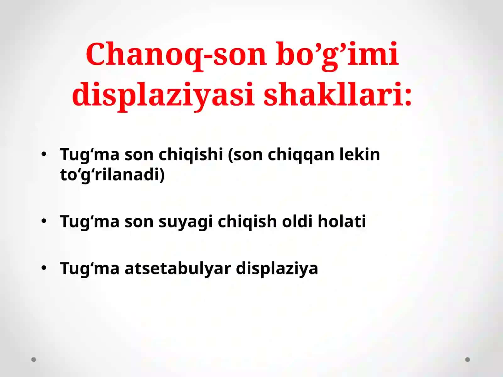 Chanoq-son displaziyasi 3