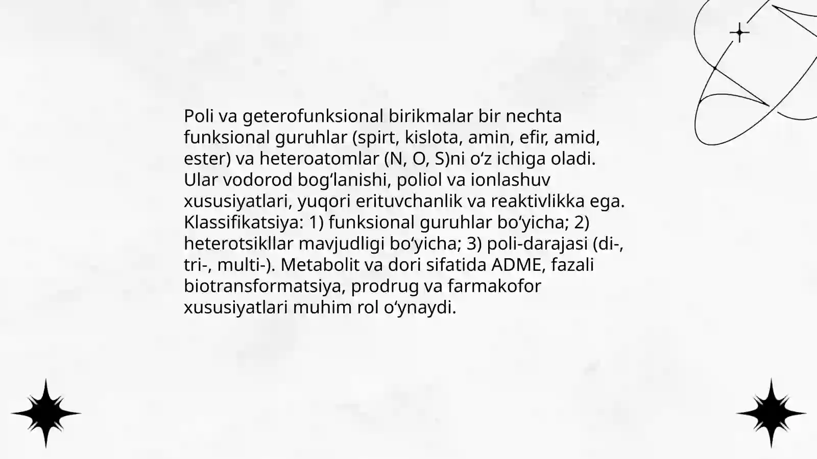 Poli va geterofunksional birikmalar metabolitlar va dorivor vositalar sifatida 3