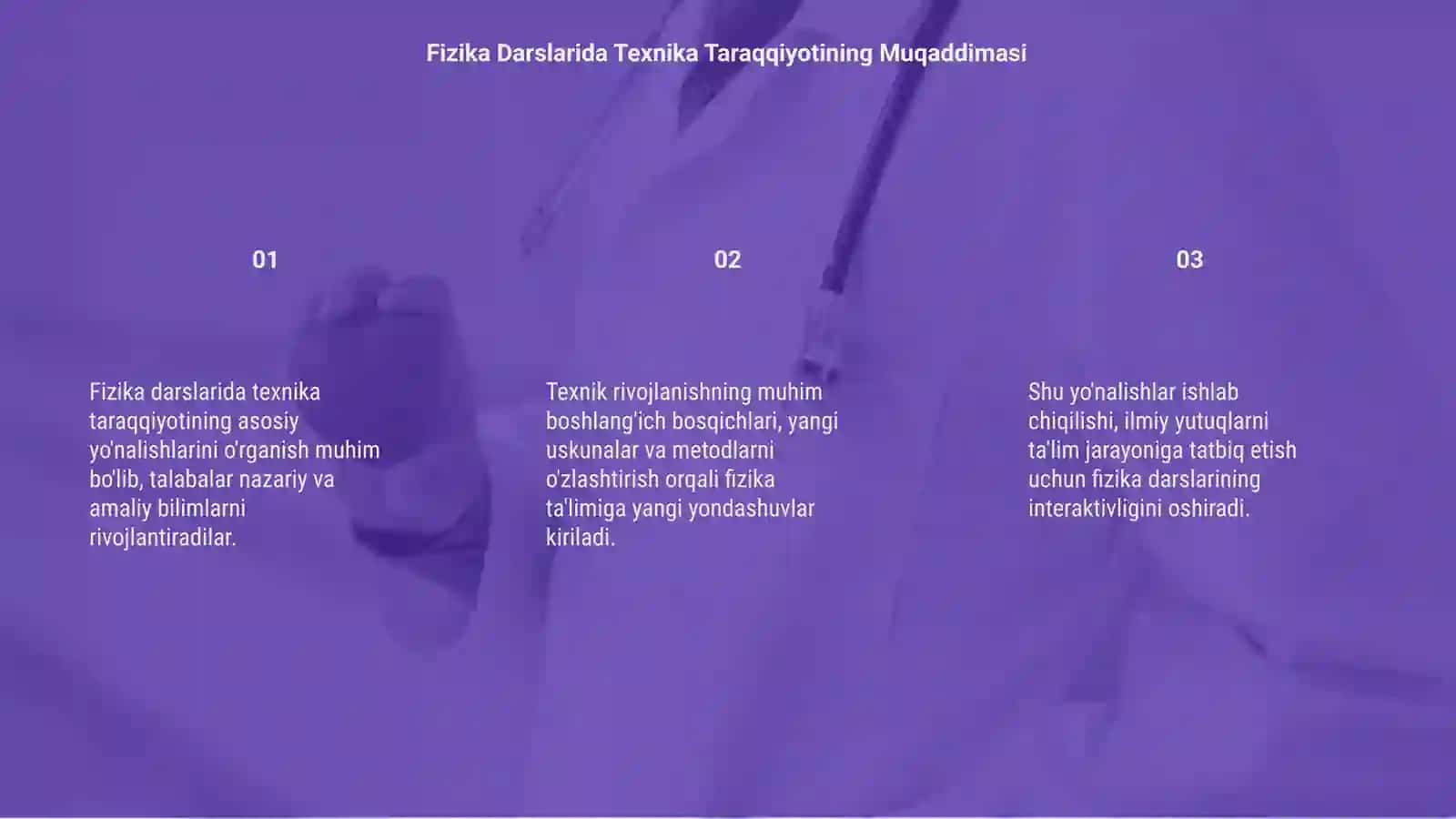 FIZIKA DARSLARIDA TEXNIKA TARAQQIYOTINING ASOSIY YO'NALISHLARINI O'RGANISH 3