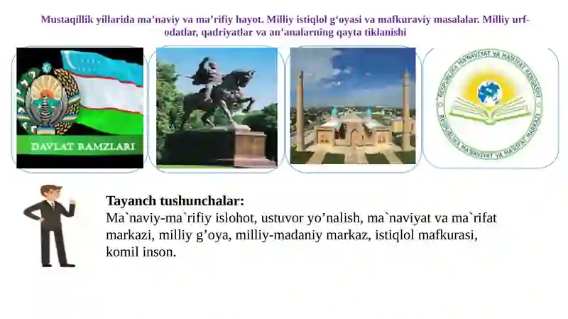 Mustaqillik yillarida O‘zbekistondagi ma’naviy va madaniy hayoti 3