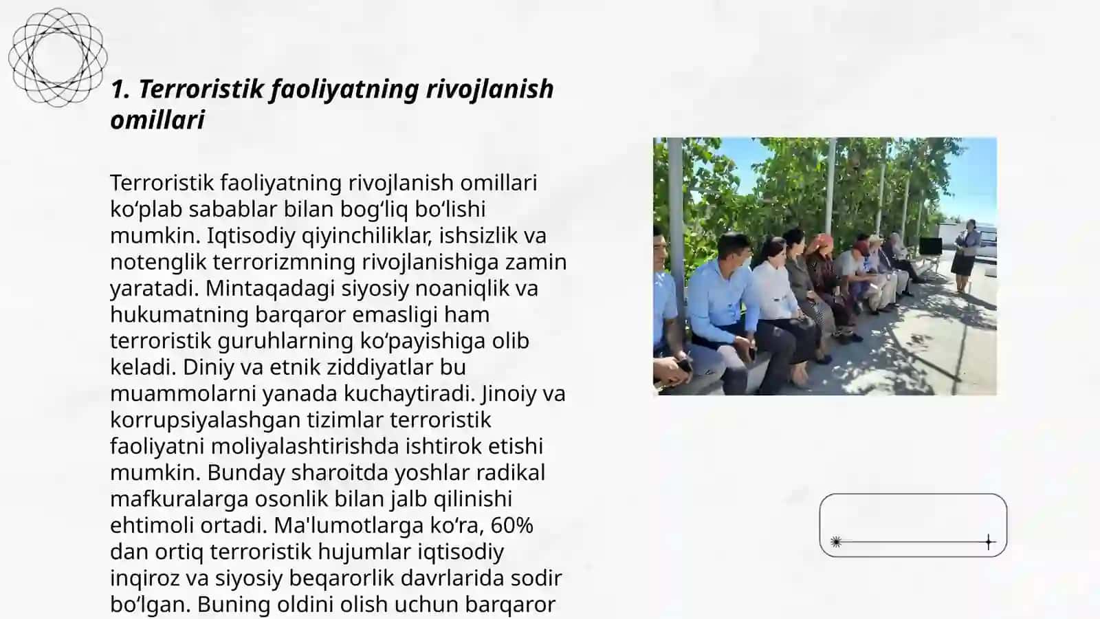 Terroristik, ekstremistik haraktlarda rivojlanish va kengqamrovlilik. O'zbekistonda aniqlangan missionerlik harakatlari, ekstremizm va fundamentalizm, aqidaparastliklar. Siyosiy, ijtimoiy-iqtisodiy, jismoniy zarar, 3