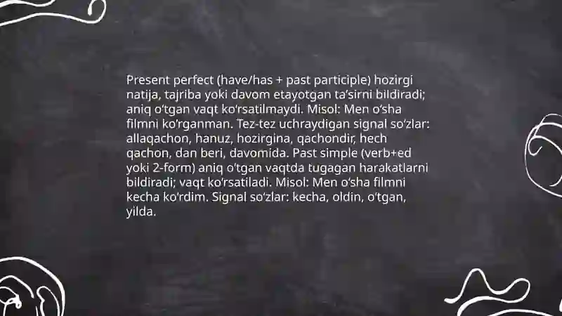 Present perfect vs Past simple 3