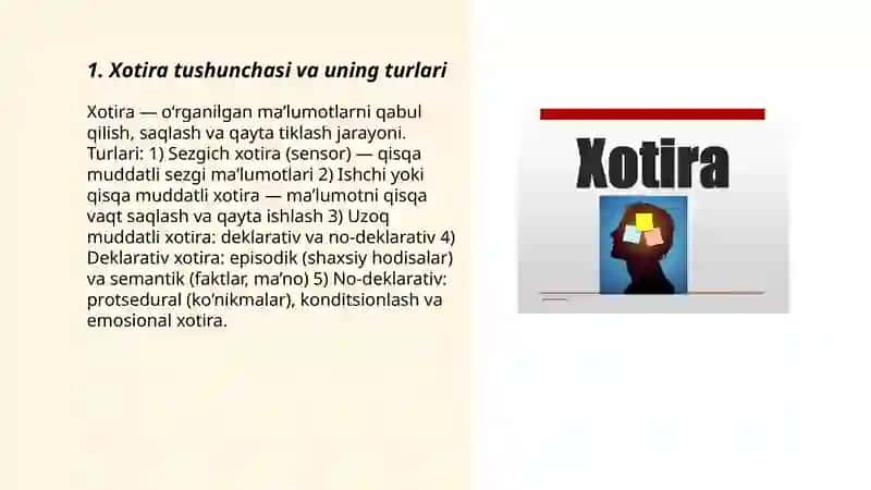 Xotira haqida tushuncha va uning nerv fiziologik xususiyatlari 3