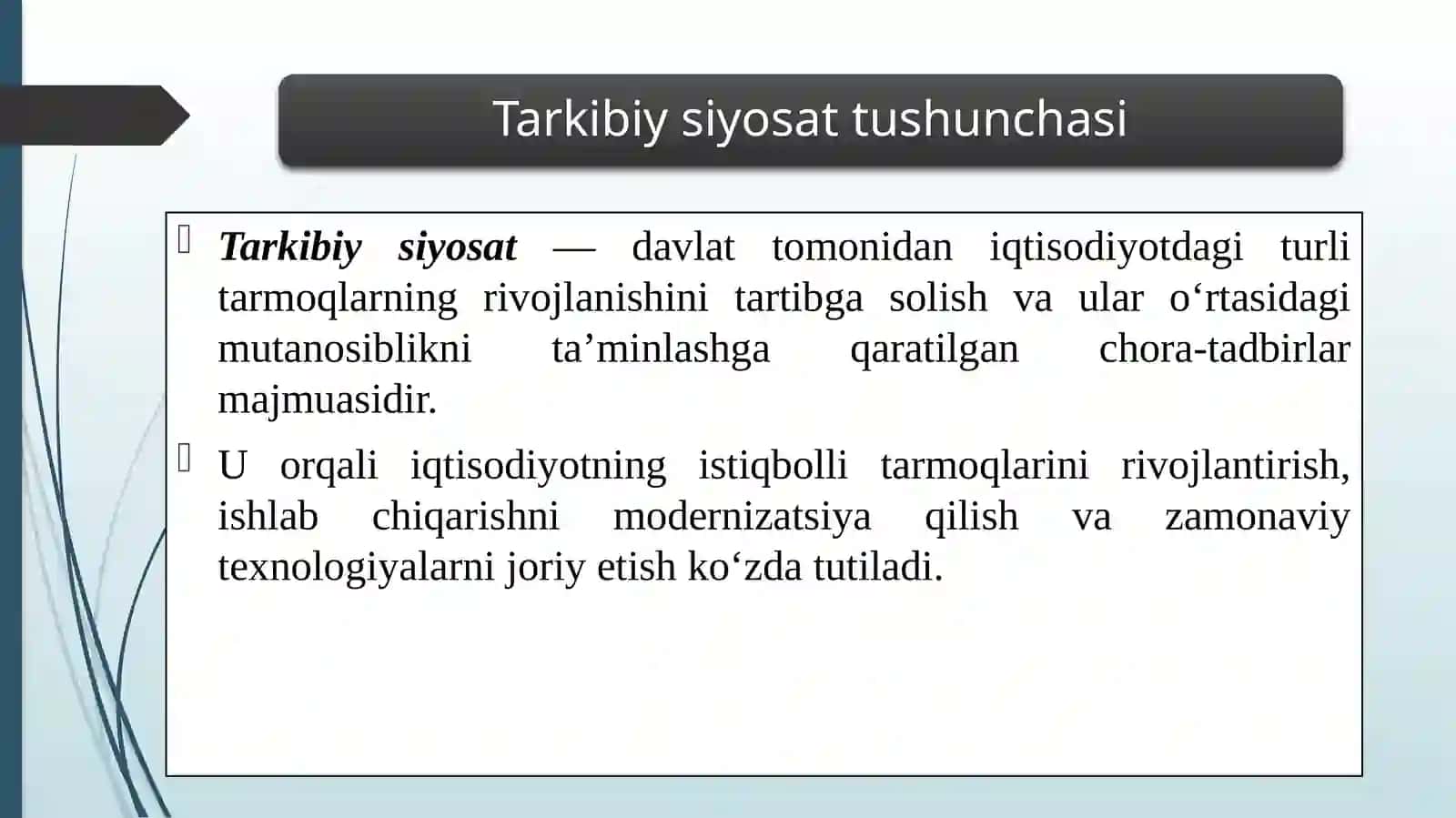 O’zbekiston davlatining tarkibiy siyosatini  amalga oshirishning maqsad va vazifalari 3