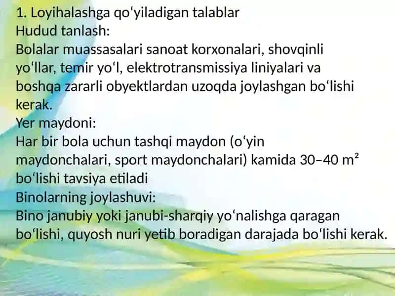 Bolalar muassasalarini lohiyalash, tashqurish va jihozga bólgan Gigenik talablar 3
