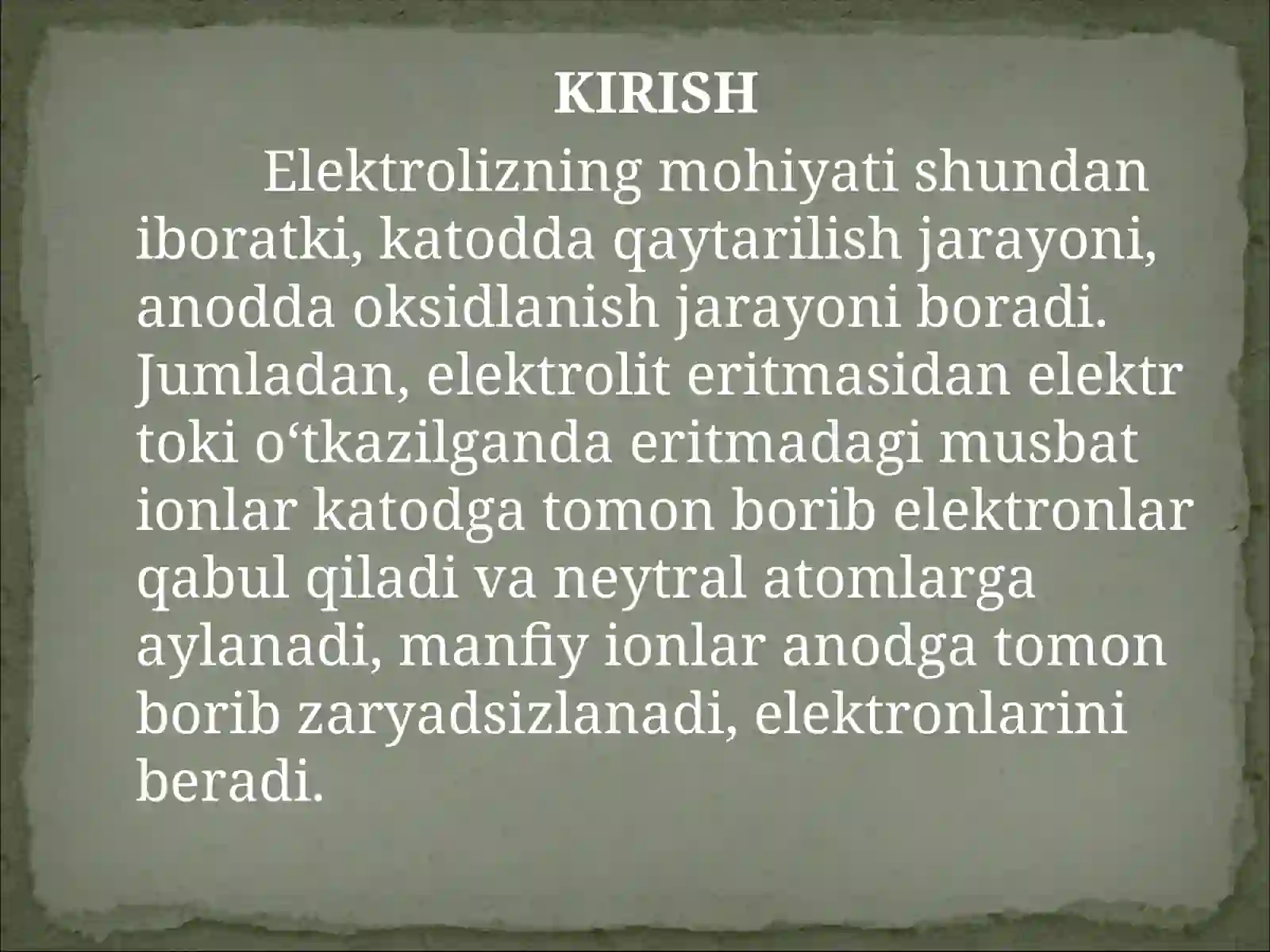 ELEKTROLIZ VA UNING TURLARI 3