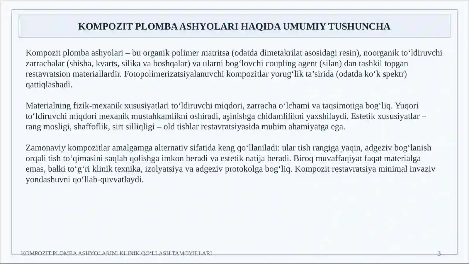 TISHLAR RESTAVRATSIYASIDA KOMPOZIT PLOMBA ASHYOLARINI KLINIK QO‘LLASH TAMOYILLARI 3
