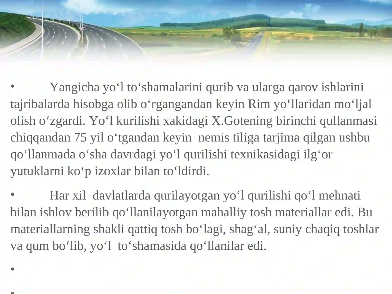 Yo‘l qurilishida “Uyg‘onish” davri 3