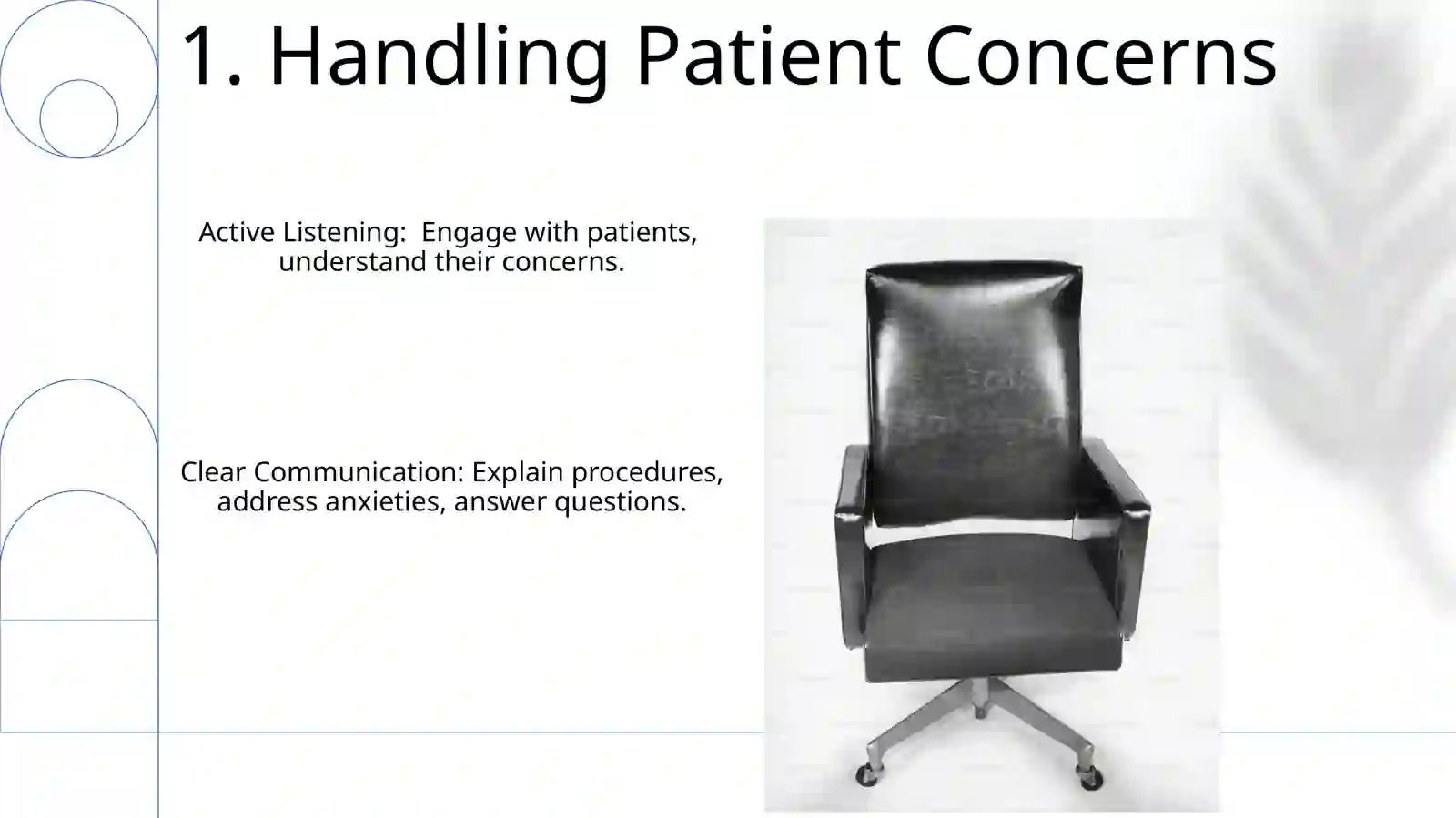 Chairside Manner 3