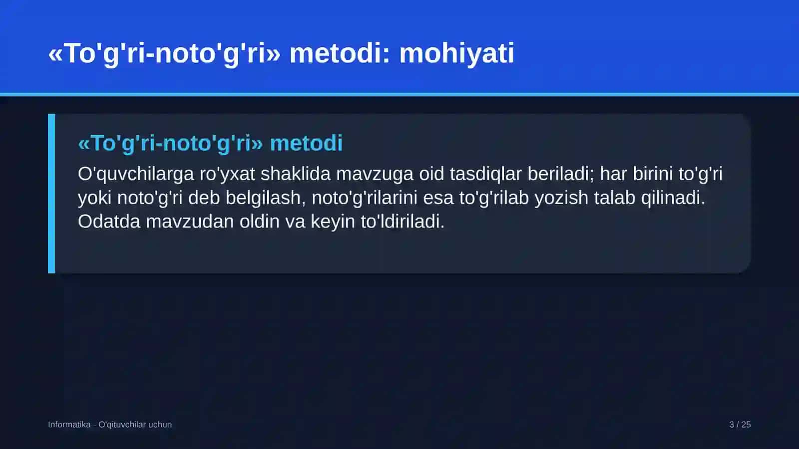 informatika darslarida to'g'ri noto'g'ri metodidan foydalanish 6455 3