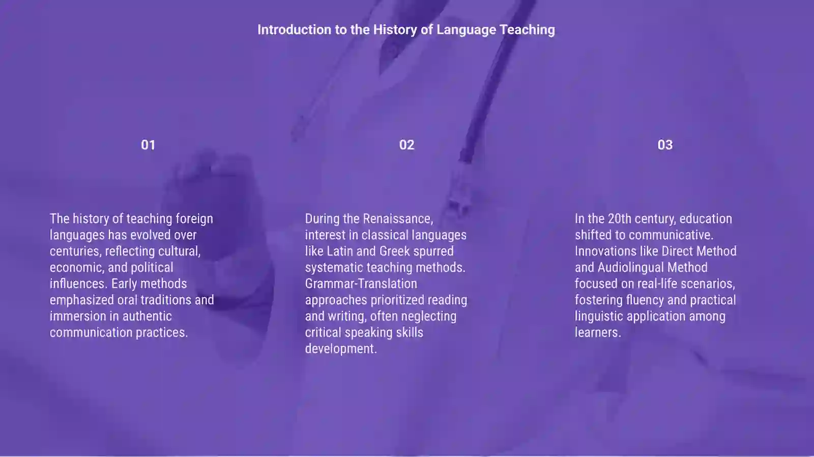 HISTORY OF TEACHING FOREIGN LANGUAGES AS A SECOND LANGUAGE 3