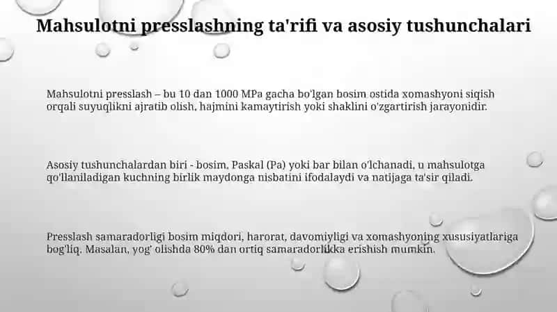 Mahsulotlarni presslashning biotexnologik ahamiyati 3