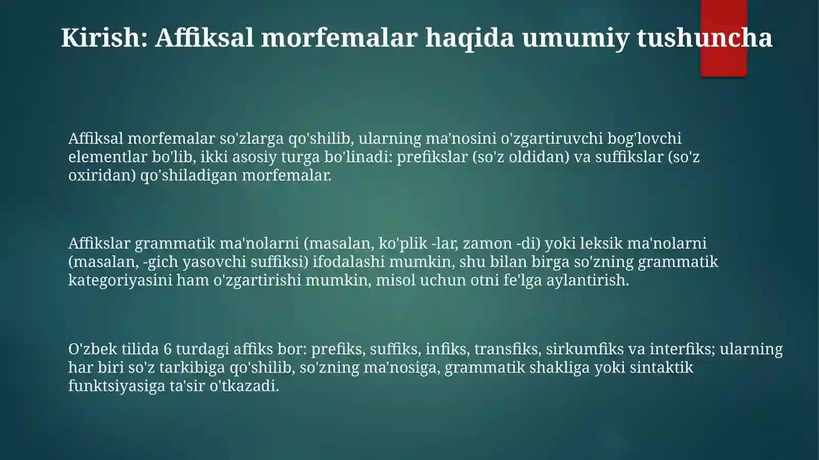 Аffiksаl mоrfеmаlаrning turlаri. Аffikslаrdа shаkl vа mа’nо munosabati 3