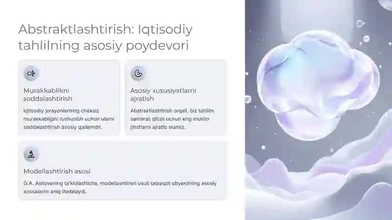 Iqtisodiy tahlilda abstraktlashtirish va modellashtirish usullarining qo‘llanilishi 3