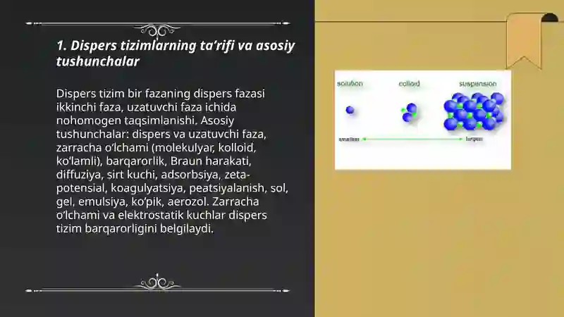Dispers sistemalar.Kolloid eritmalar. 3