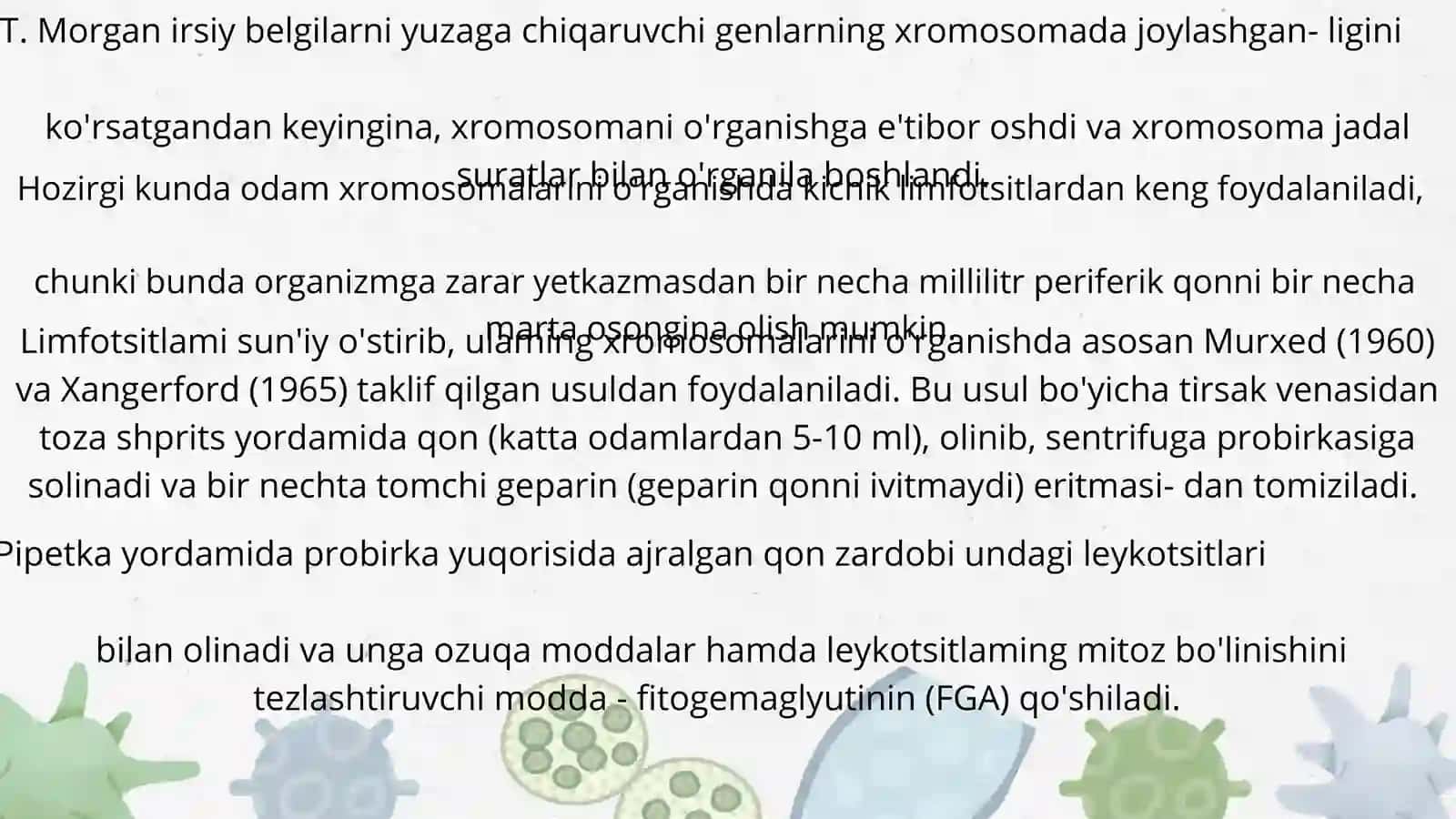 Antropogenetika usullari: biokimyoviy va sitogenetik usul 3