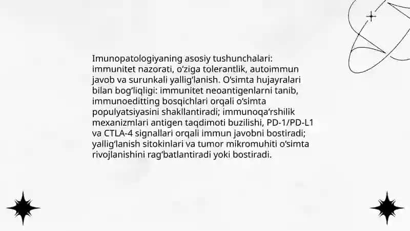 Imunopotologiya,oʻsma hujayralari kelib chiqishidagi ahamiyati 3