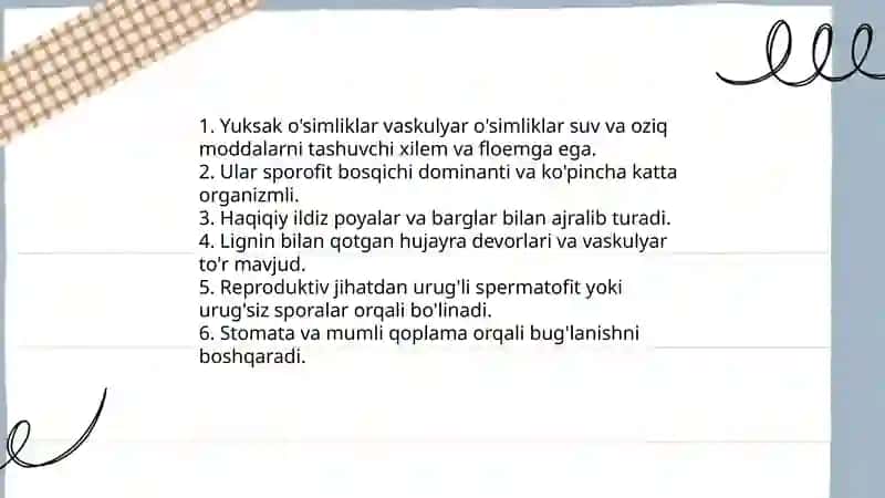 Yuksak o'simliklar haqida tyshuncha bering 3