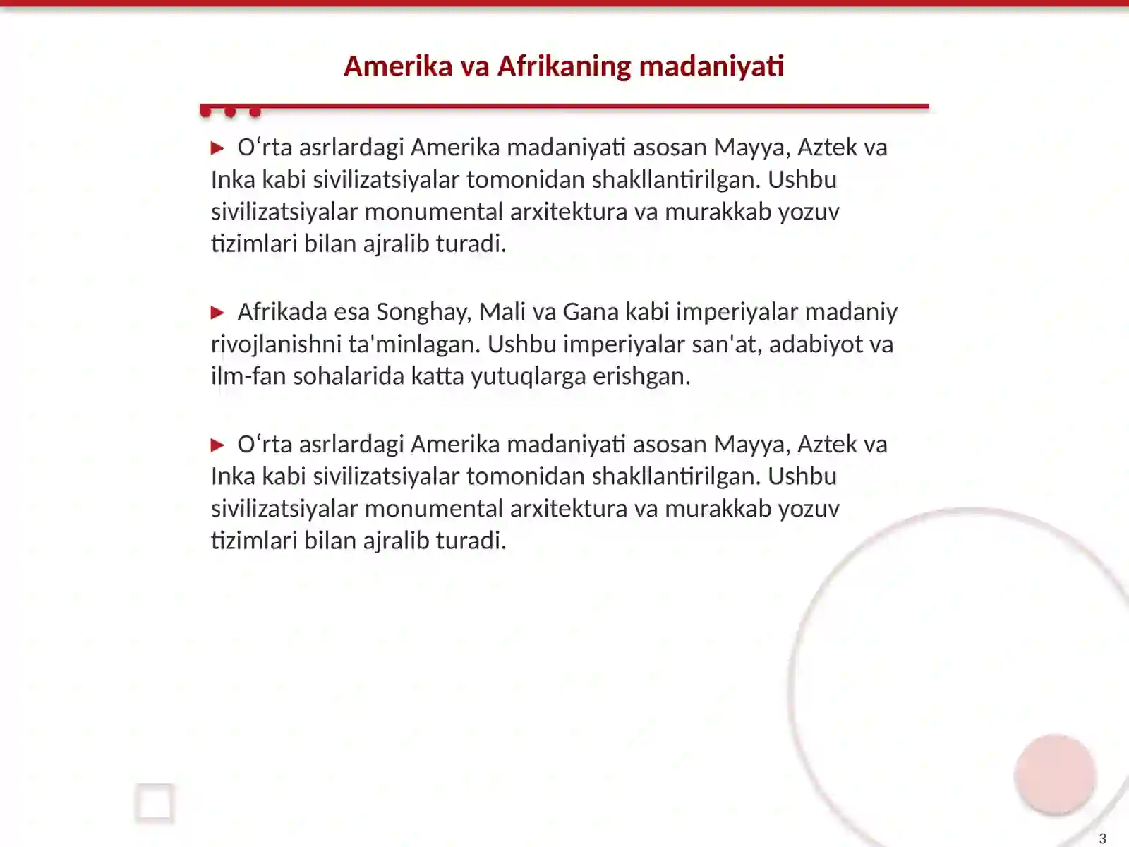 Oʻrta asrlardagi Amerika va Oʻrta asrlardagi Afrikaning oʻxshash va farqli taraflari 3