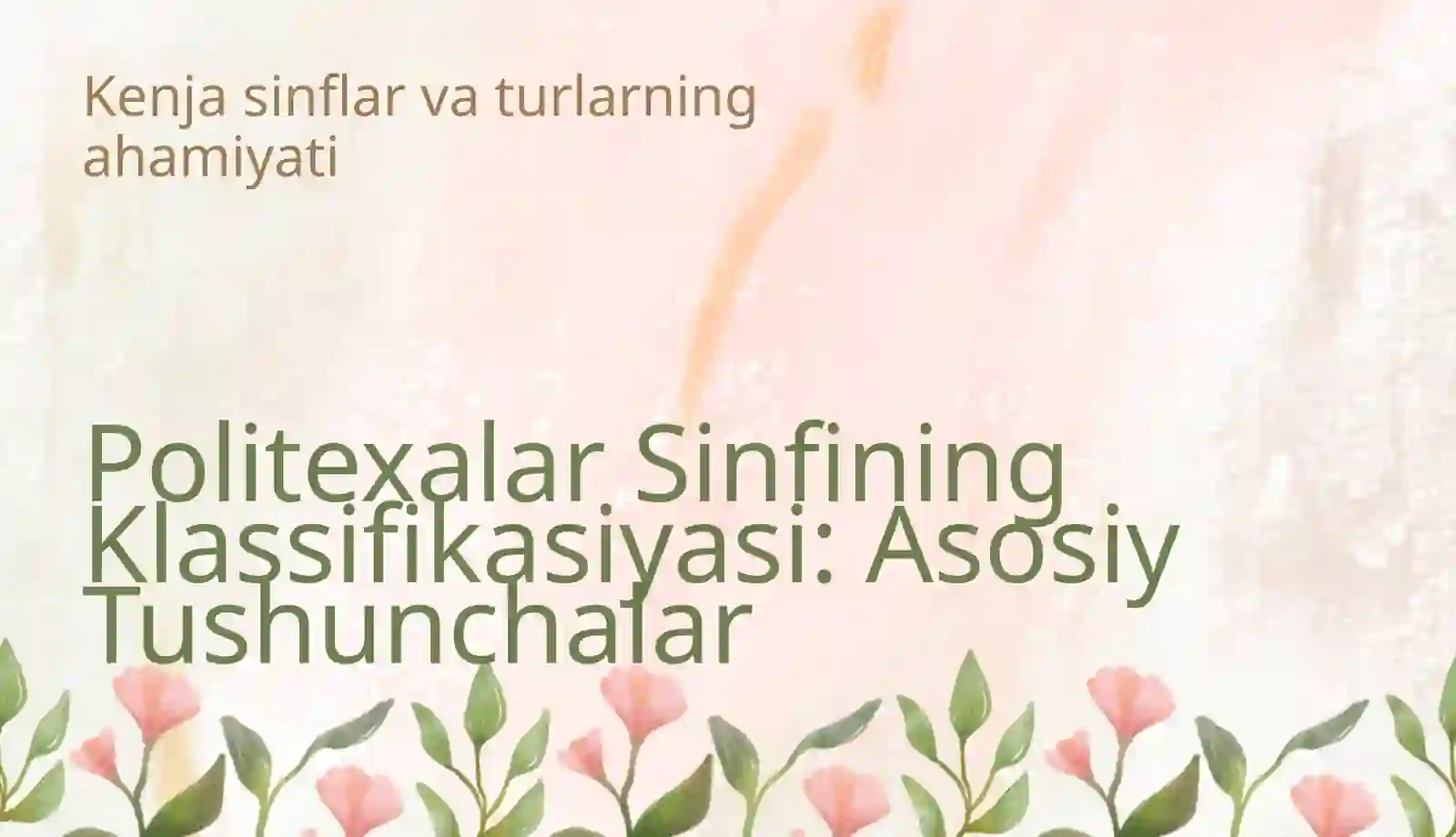 Politexalar Sinfining Klassifikasiyasi 3