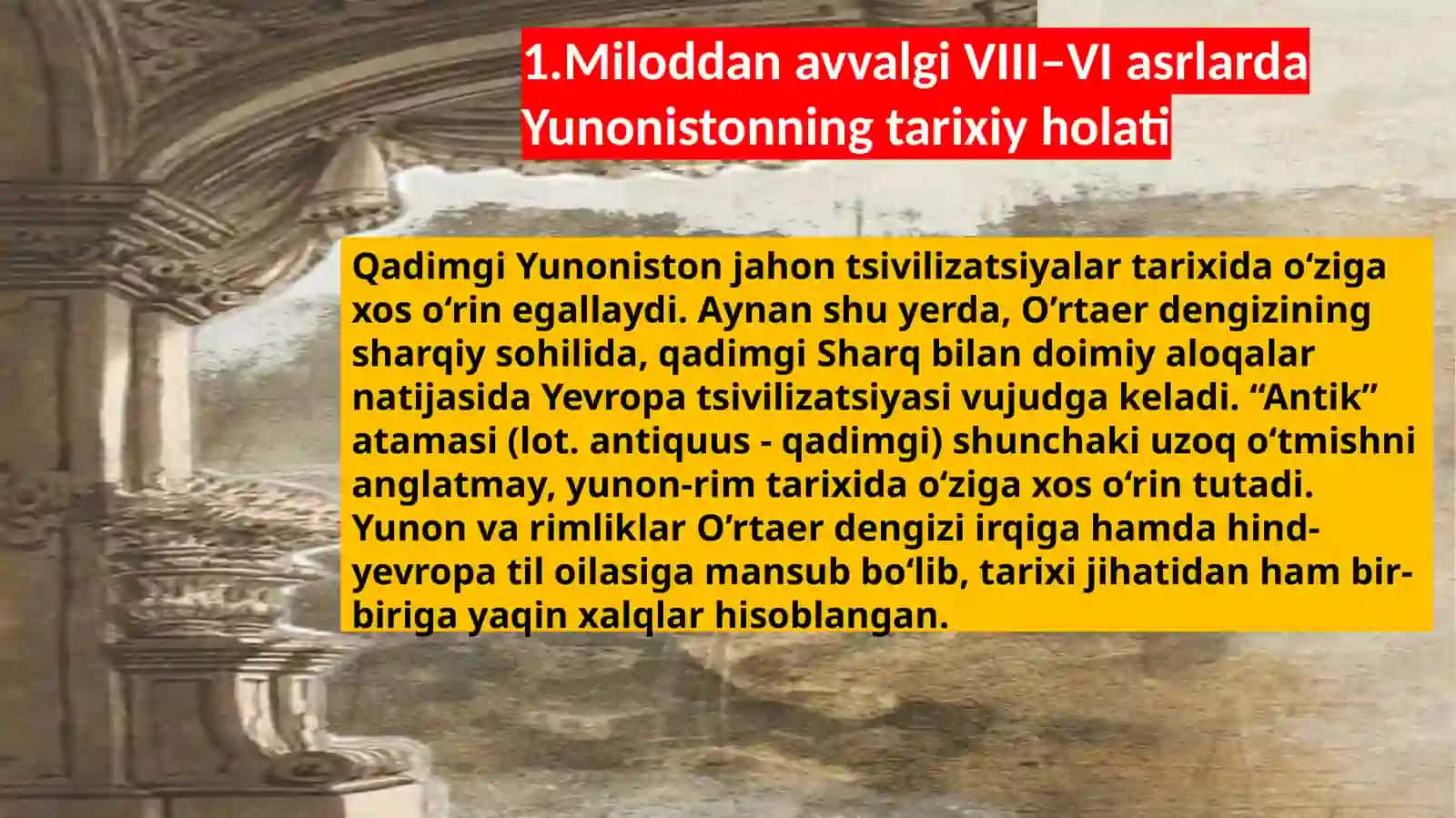 Miloddan avvalgi VIII-VI asrlarda Yunon madaniyati 3