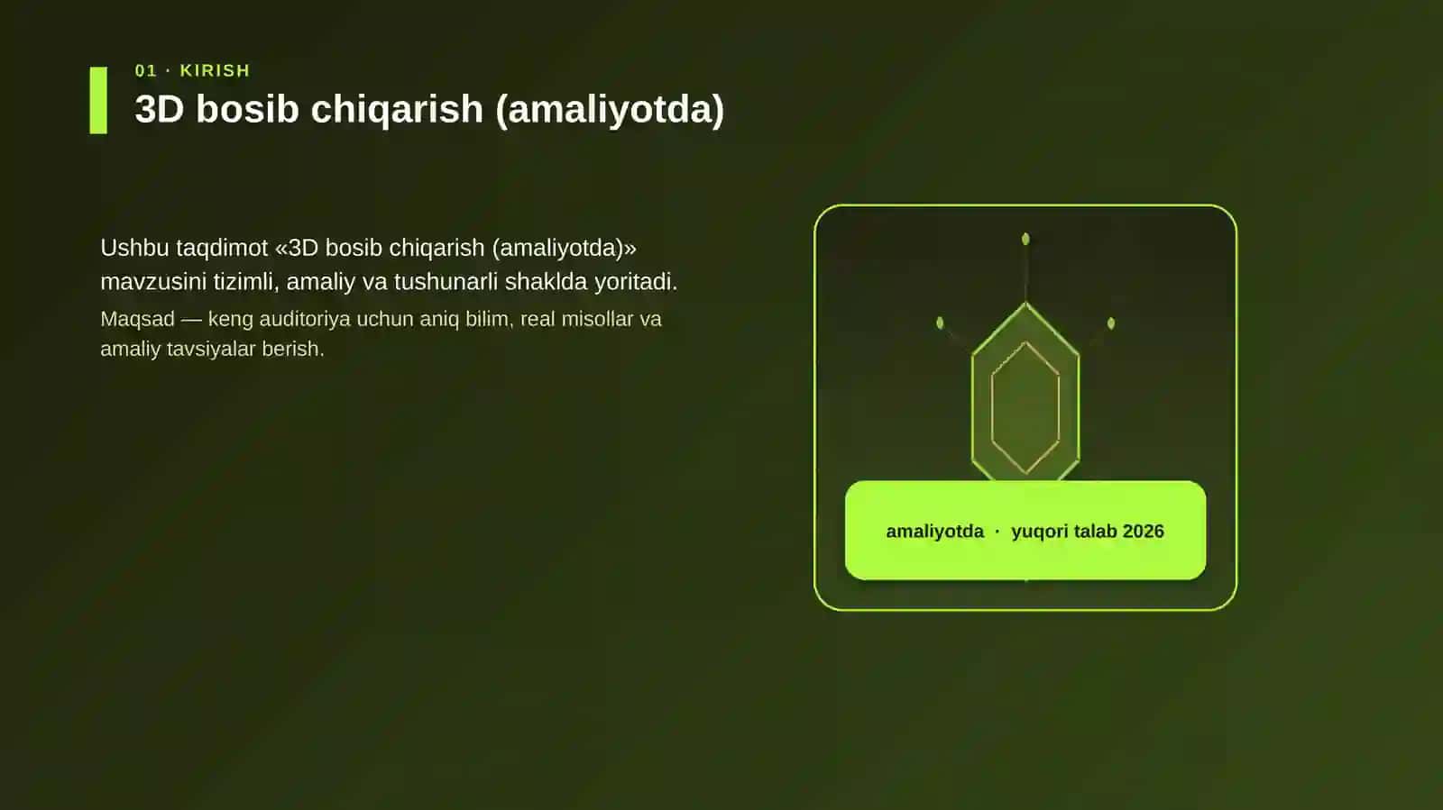 3D bosib chiqarish (amaliyotda) 3