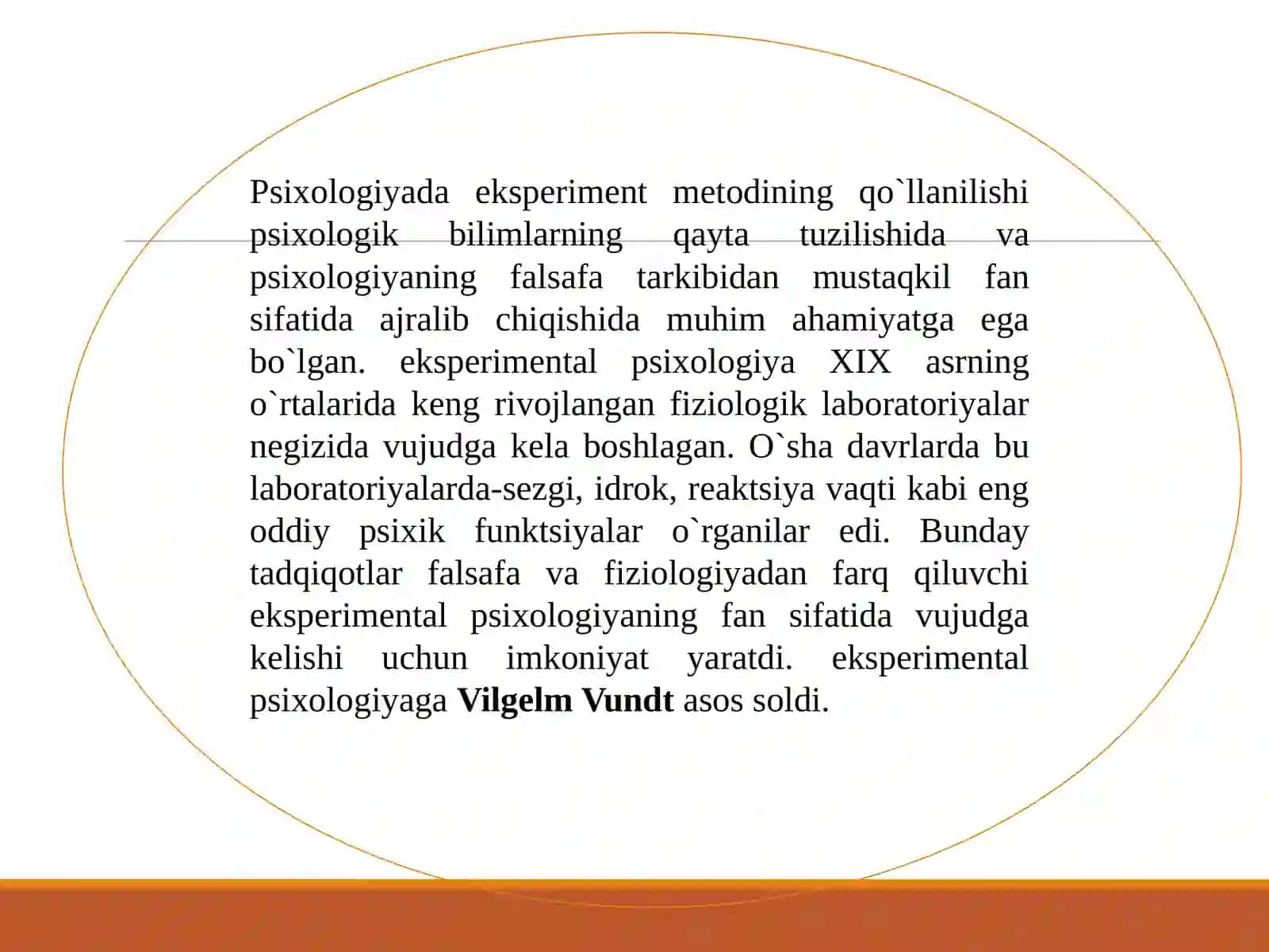 Vilgelm Vundtning eksperimental psixologiya va  yoʻnalishiga  doir amaliy izlanishlarning mohiyati 3
