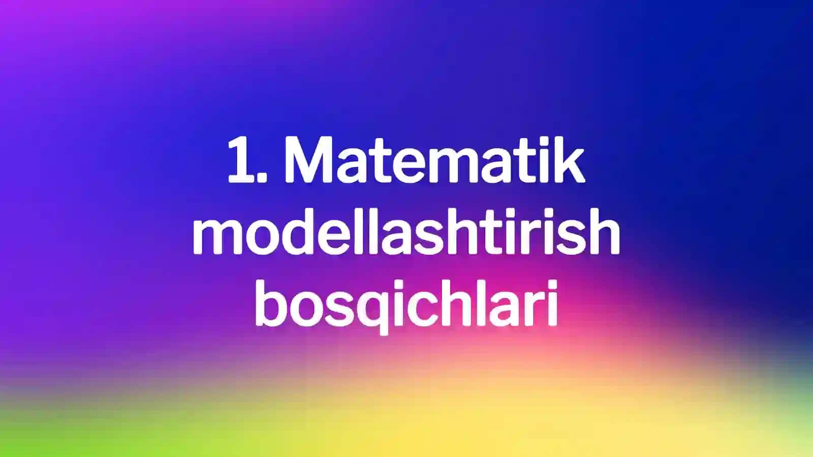 Matematik modellashtirishda Maple 3
